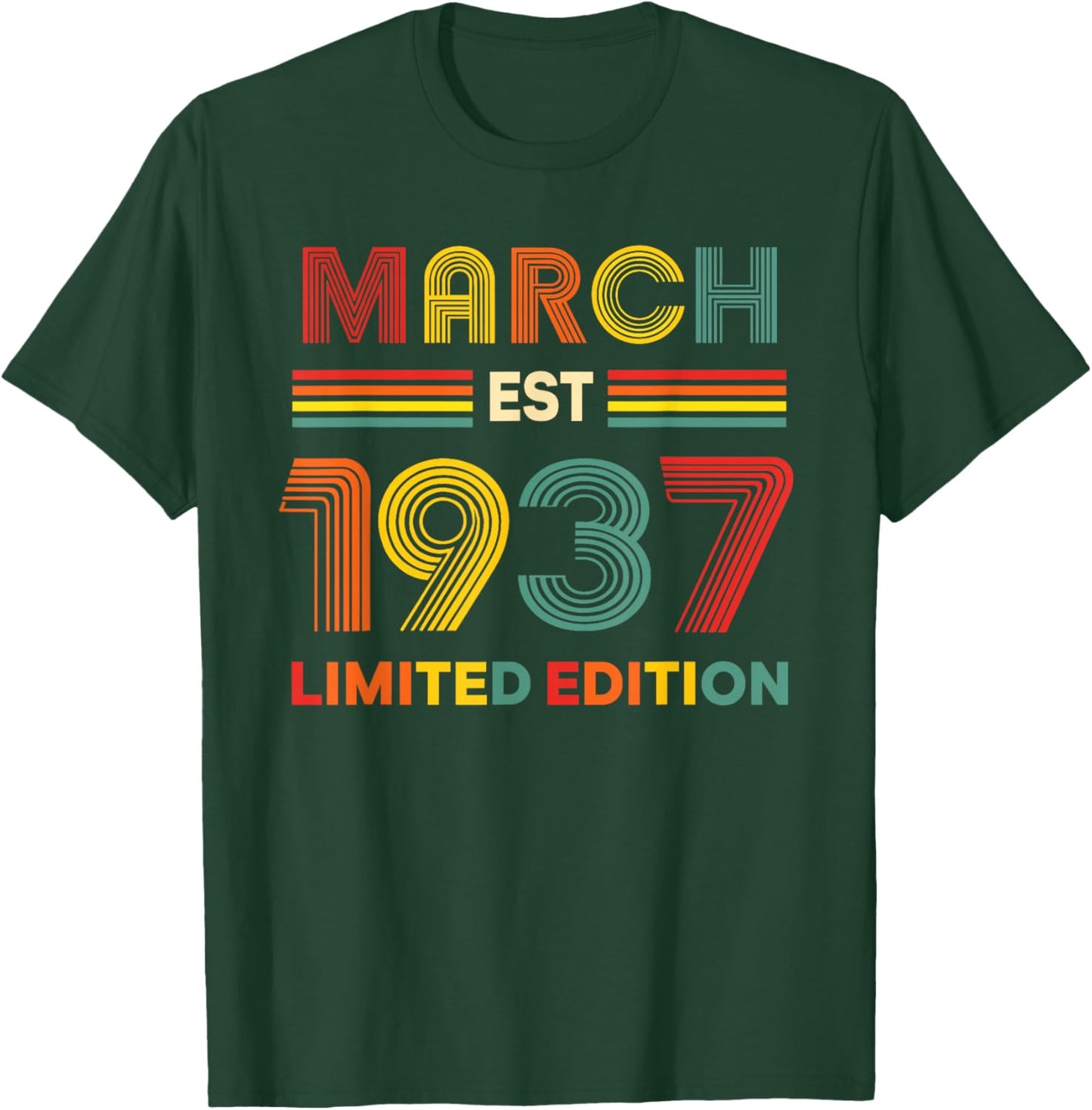 March Est 1937 Birthday Limited Edition 89-Year-Old 89th T-Shirt - T-Shirt | Forest