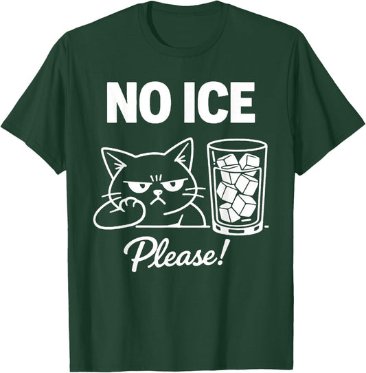 No Ice Please Cat Abolish ICE Funny Anti-Ice Kitten Meme T-Shirt - T-Shirt | Forest