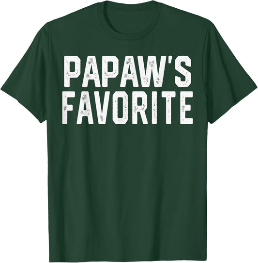 Papaw’S Favorite Humor Fathers Day Grandparent Grandchild T-Shirt - T-Shirt | Forest