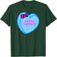 Valentines Day Candy Sweet Hearts Love Retail Therapy T-Shirt - T-Shirt | Forest