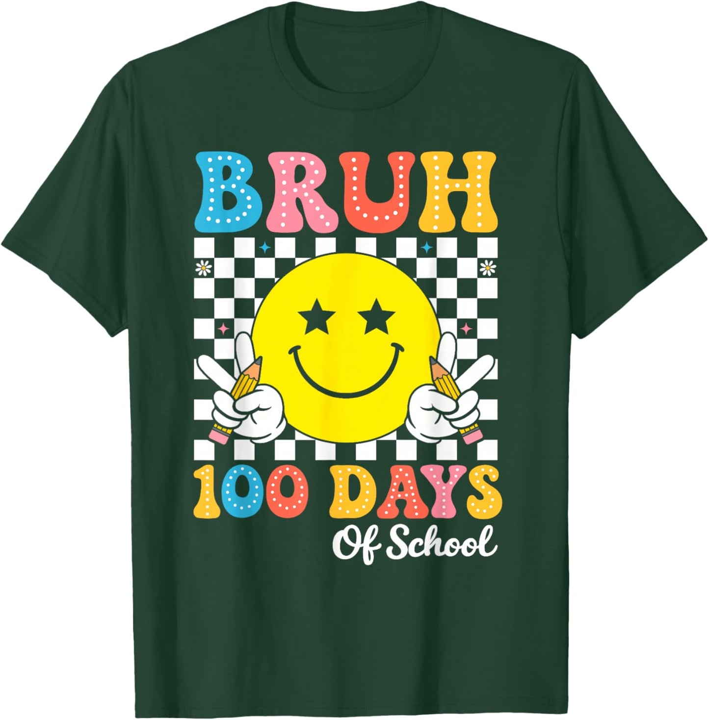 Bruh 100 Days of School Teacher Kids 100th Day of School T-Shirt - T-Shirt | Forest