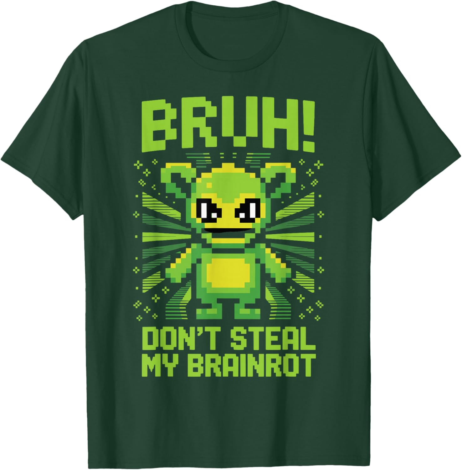 Bruh Don't Steal My Brainrots Funny Meme for Boys Kids T-Shirt - T-Shirt | Forest