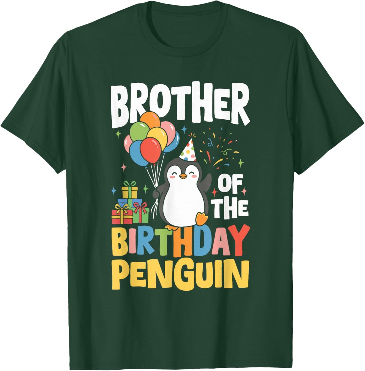 Brother of The Birthday Penguin T-Shirt - T-Shirt | Forest