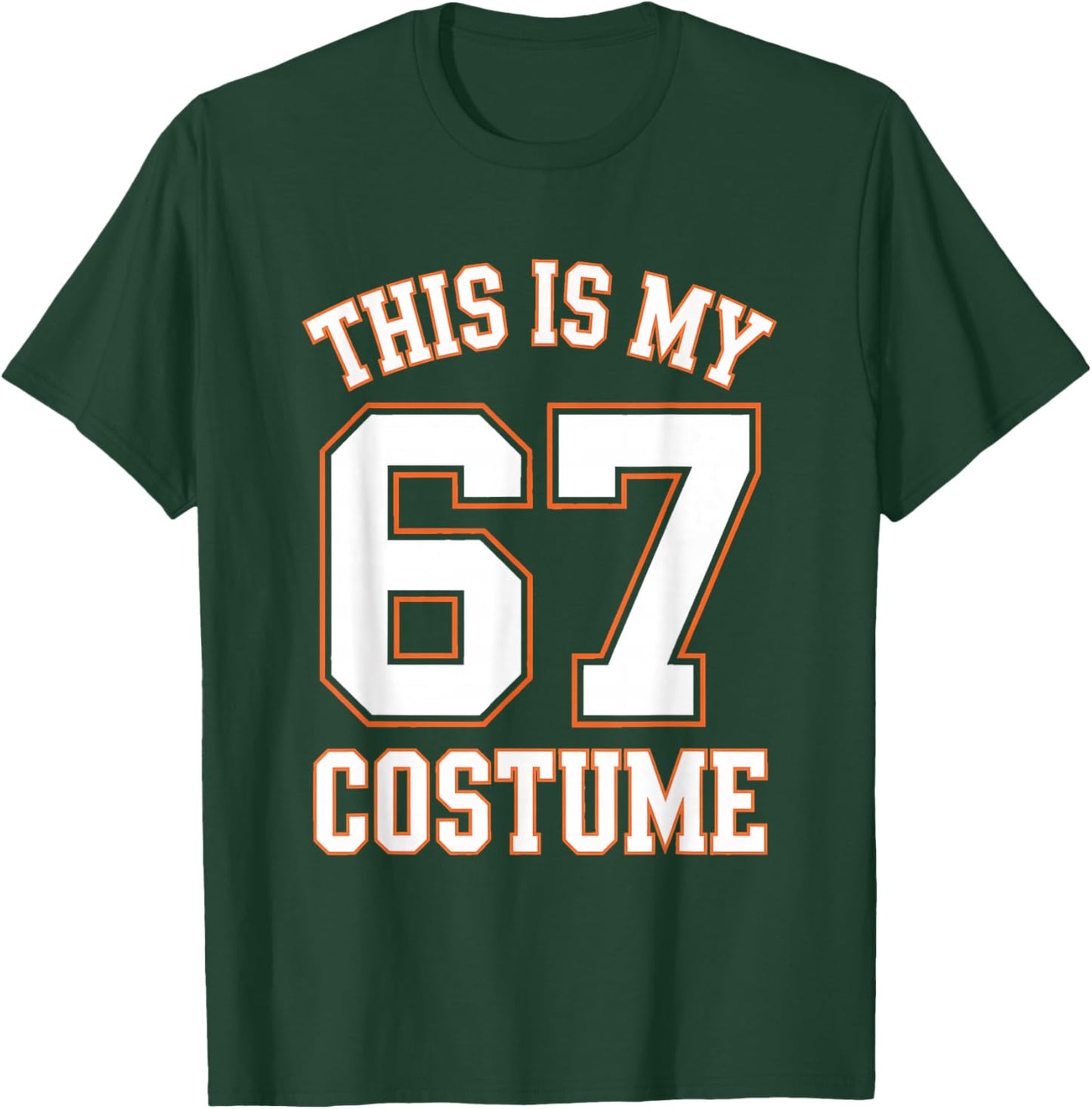 This is My Halloween 67 Costume Halloween T-Shirt - T-Shirt | Forest