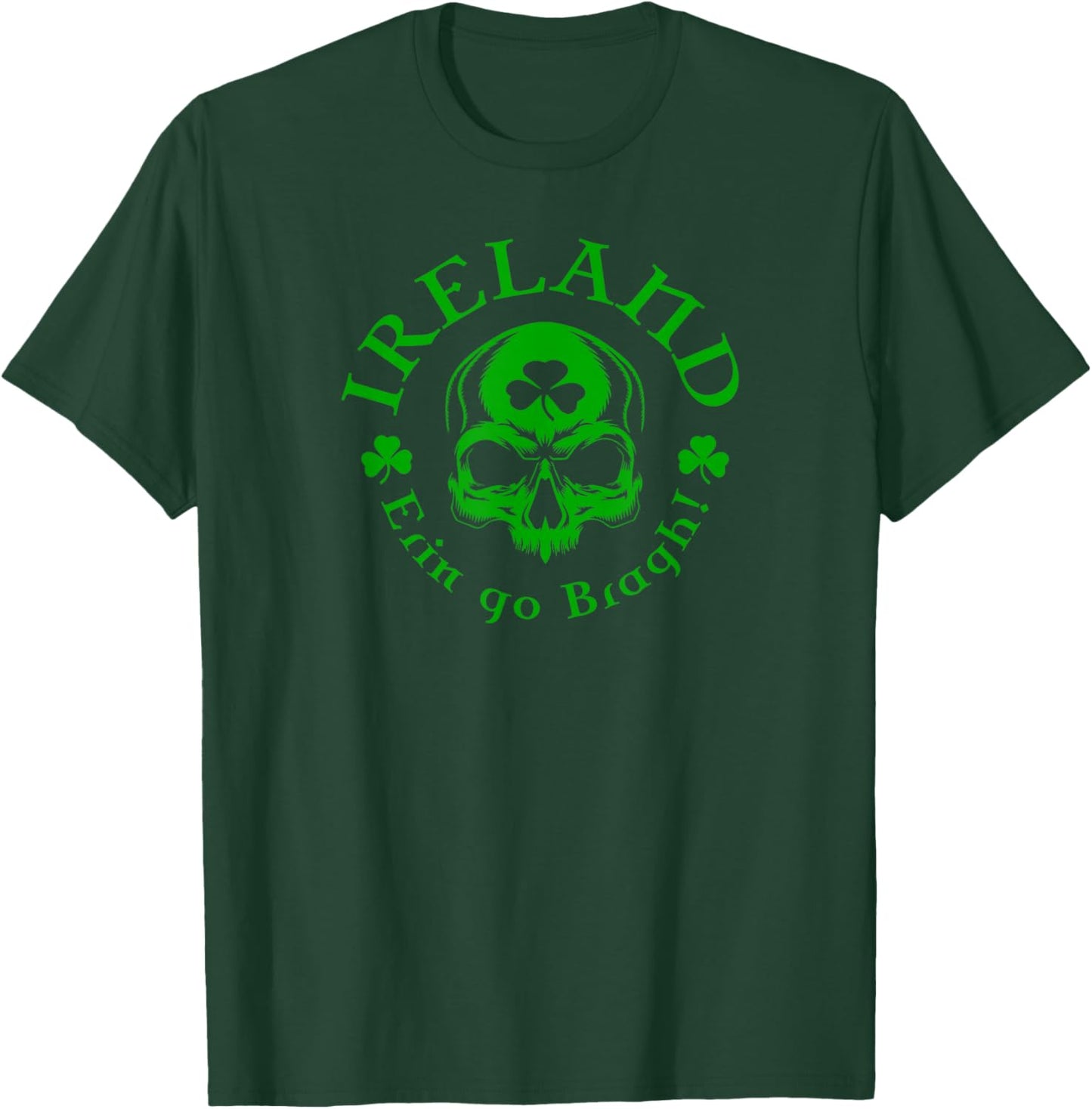 Ireland Erin Go Bragh! Skull T-Shirt - T-Shirt | Forest