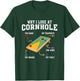 Why I Lose at Cornhole Funny Toss Cornhole Graphic Player T-Shirt - T-Shirt | Forest