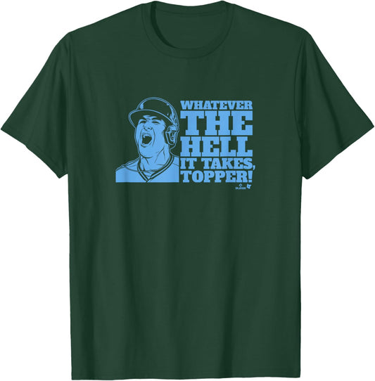 J.T. Realmuto - Whatever The Hell It Takes Topper - Philly T-Shirt - T-Shirt | Forest