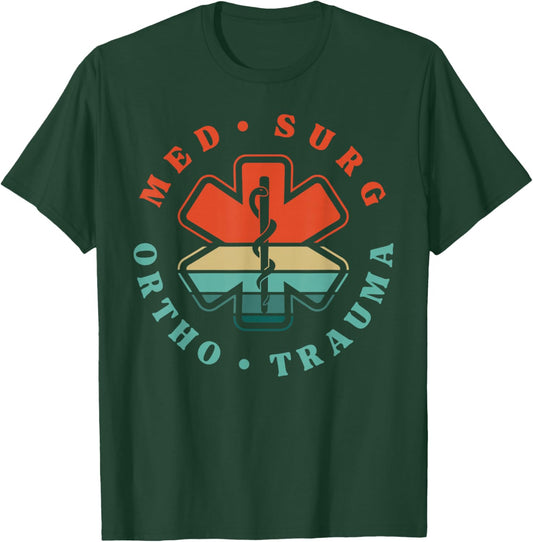 Vintage Med Surg Ortho Trauma Critical Care Unit ICU Nurse T-Shirt - T-Shirt | Forest