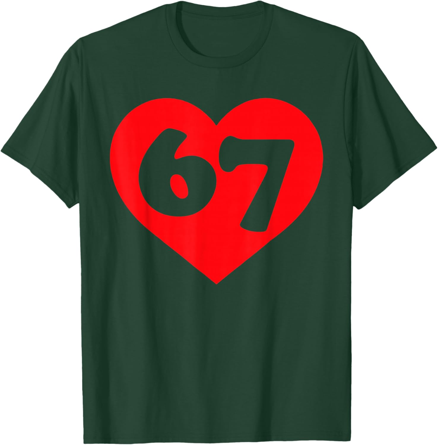 Funny 67 Meme Six Seven Matching Couples Valentines 6 7 T-Shirt - T-Shirt | Forest