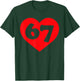 Funny 67 Meme Six Seven Matching Couples Valentines 6 7 T-Shirt - T-Shirt | Forest