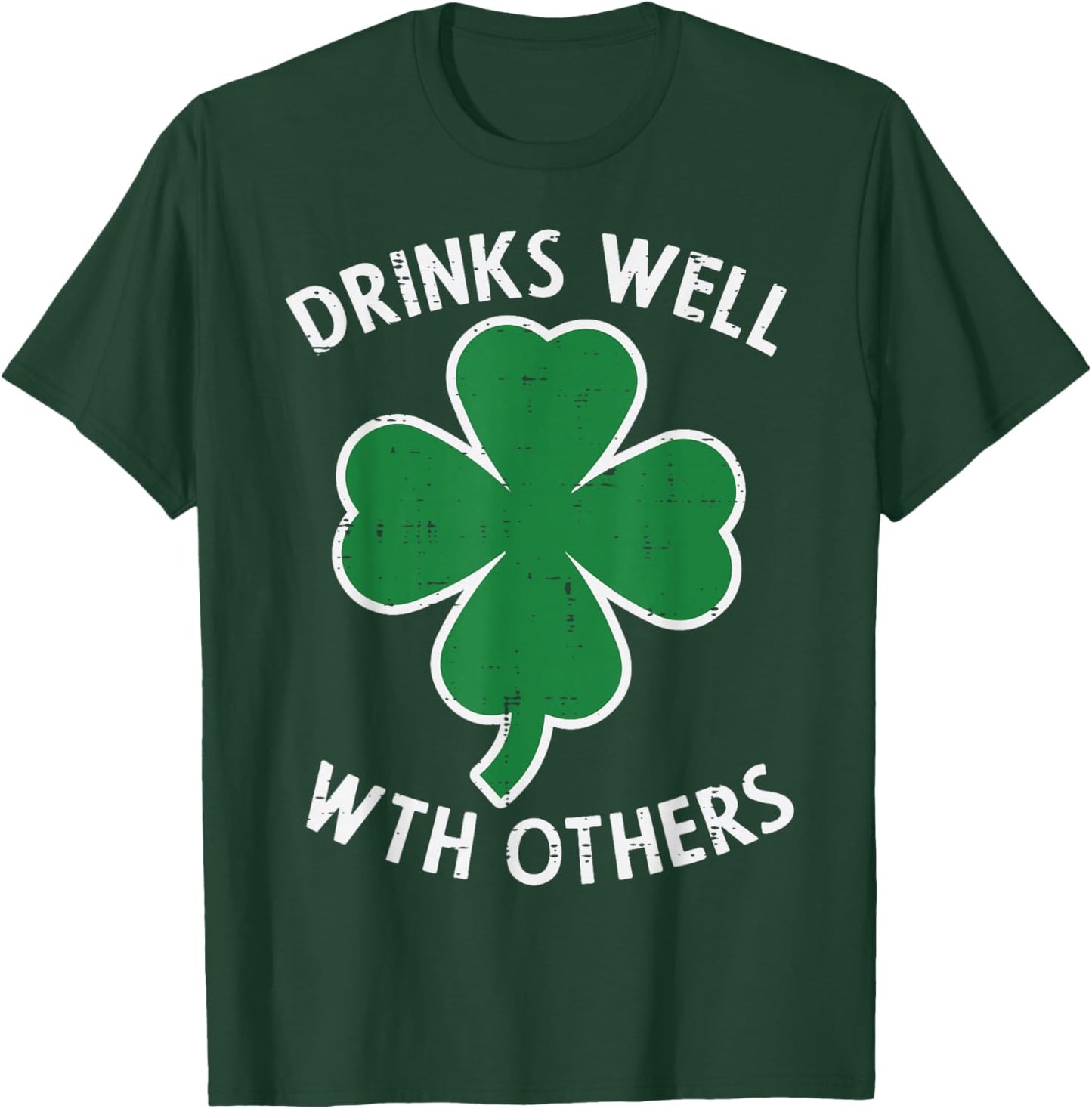 St Patricks Day Drinks Well with Others Saint Pattys Women T-Shirt - T-Shirt | Forest