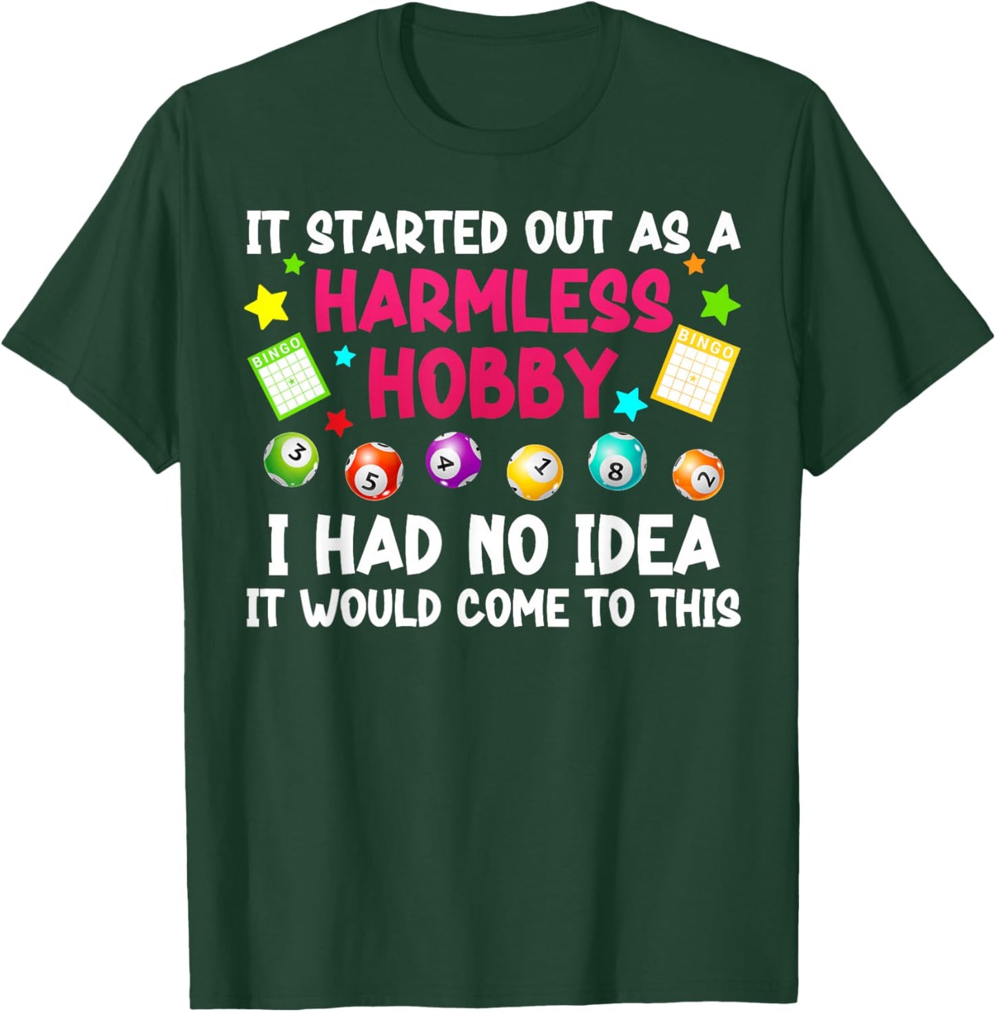 Bingo Lover Funny Bingo Player Bingo Enthusiasts T-Shirt - T-Shirt | Forest