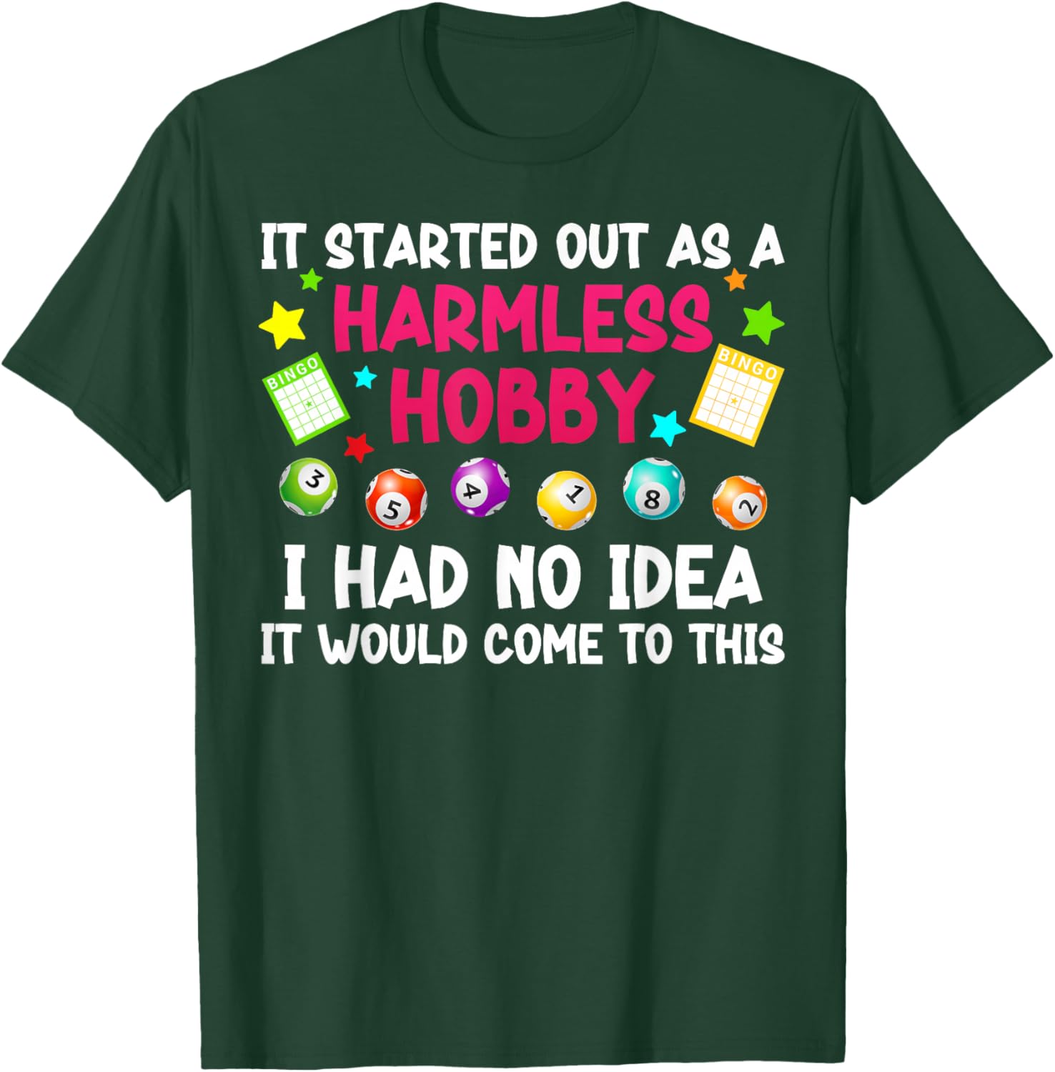 Bingo Lover Funny Bingo Player Bingo Enthusiasts T-Shirt - T-Shirt | Forest
