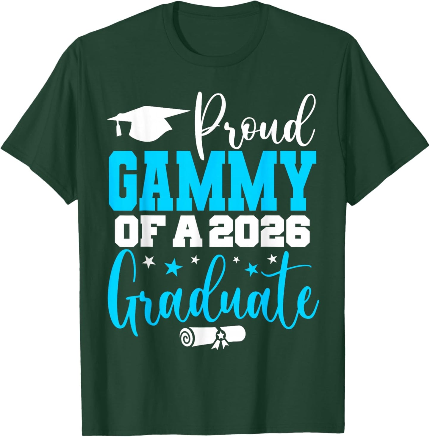 Gammy Senior 2026 Proud Gammy of A Class of 2026 Graduate T-Shirt - T-Shirt | Forest