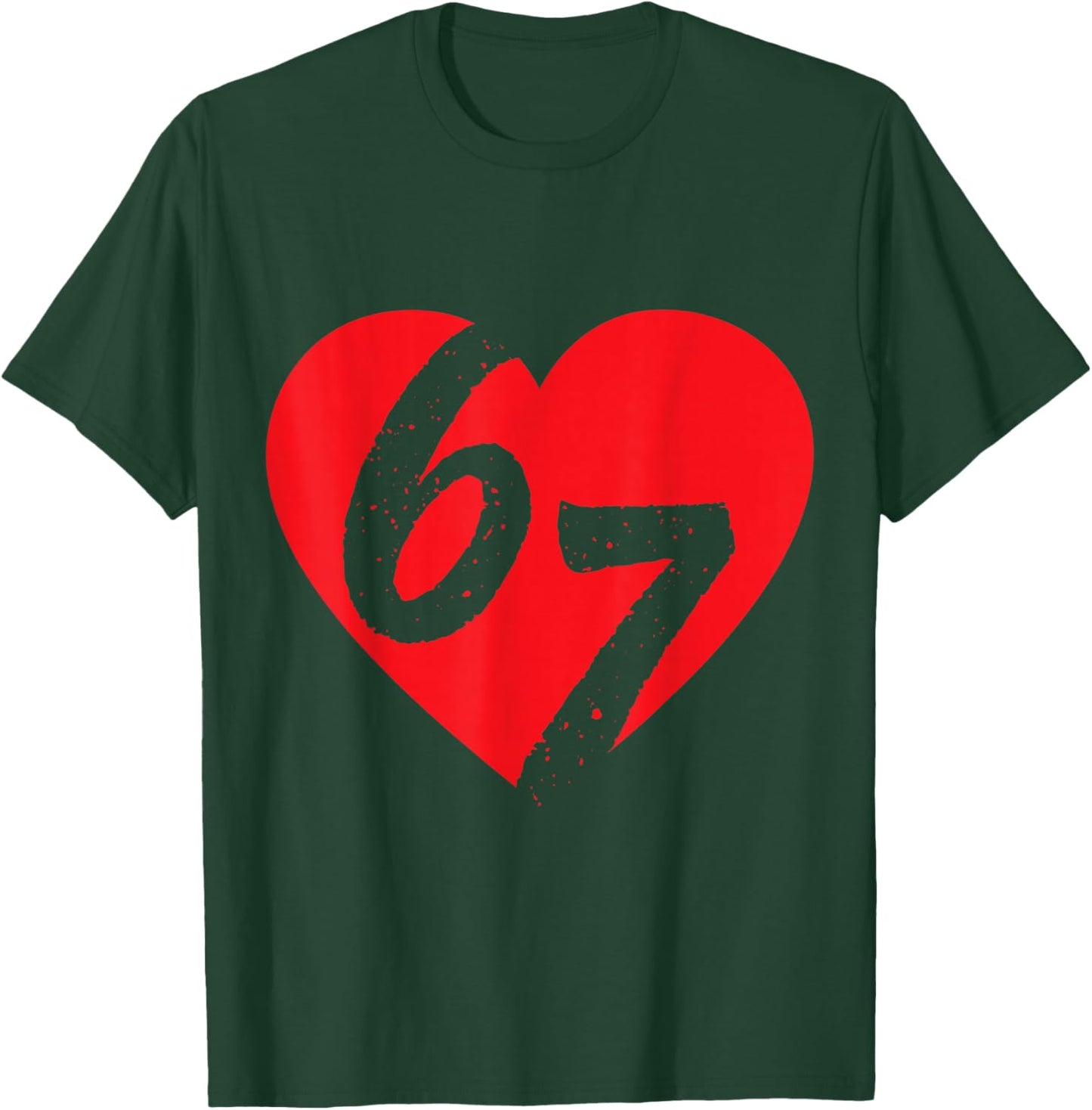 Valentines 67 Hearts Six Seven Meme 6 7 Boys Toddler Kids 67 T-Shirt - T-Shirt | Forest