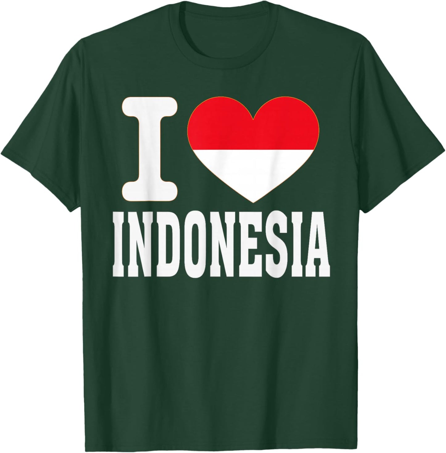 I Love Indonesia Heart Souvenir Lovers Pride Travel T-Shirt - T-Shirt | Forest