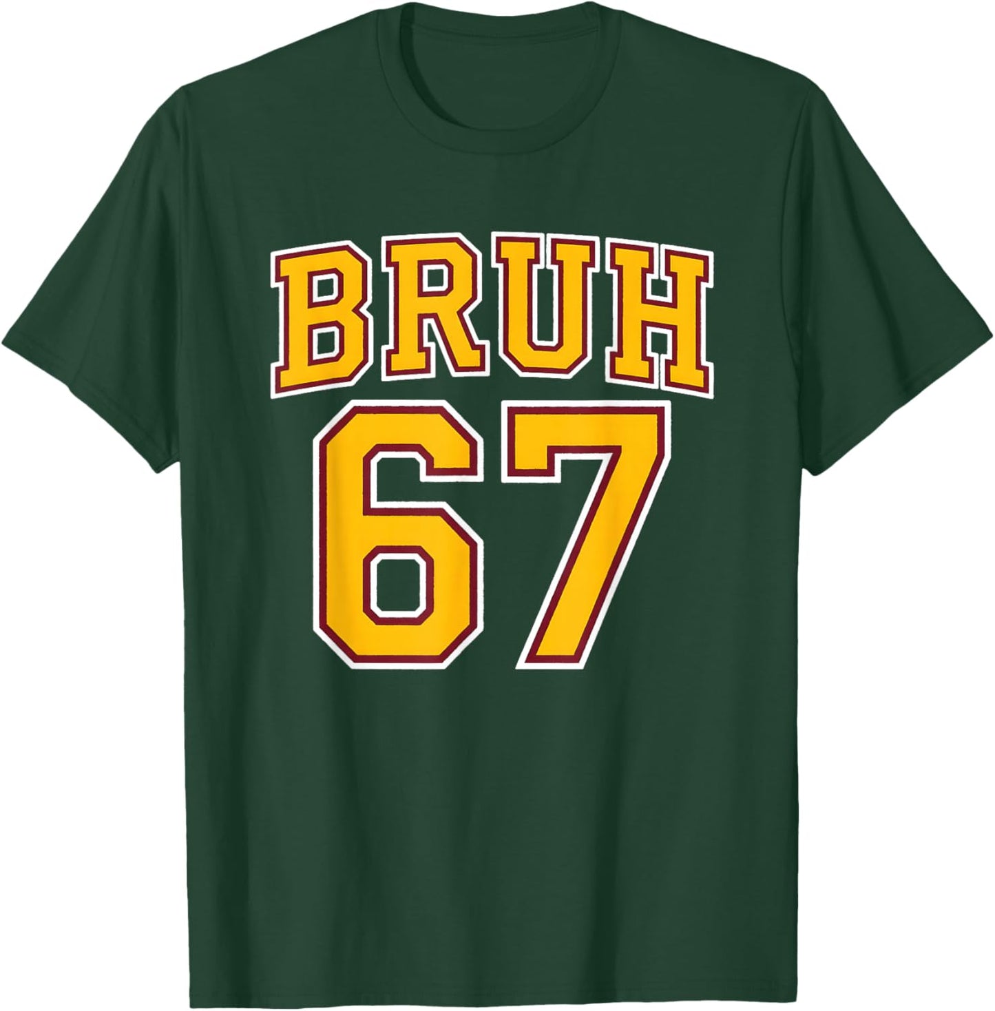 Funny Bruh Six Seven for 67 Meme Lover at Boys and Girls T-Shirt - T-Shirt | Forest