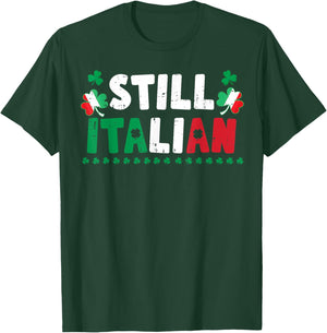 St Patricks Day Still Italian Shamrock Italy Flag Clover T-Shirt - T-Shirt | Forest