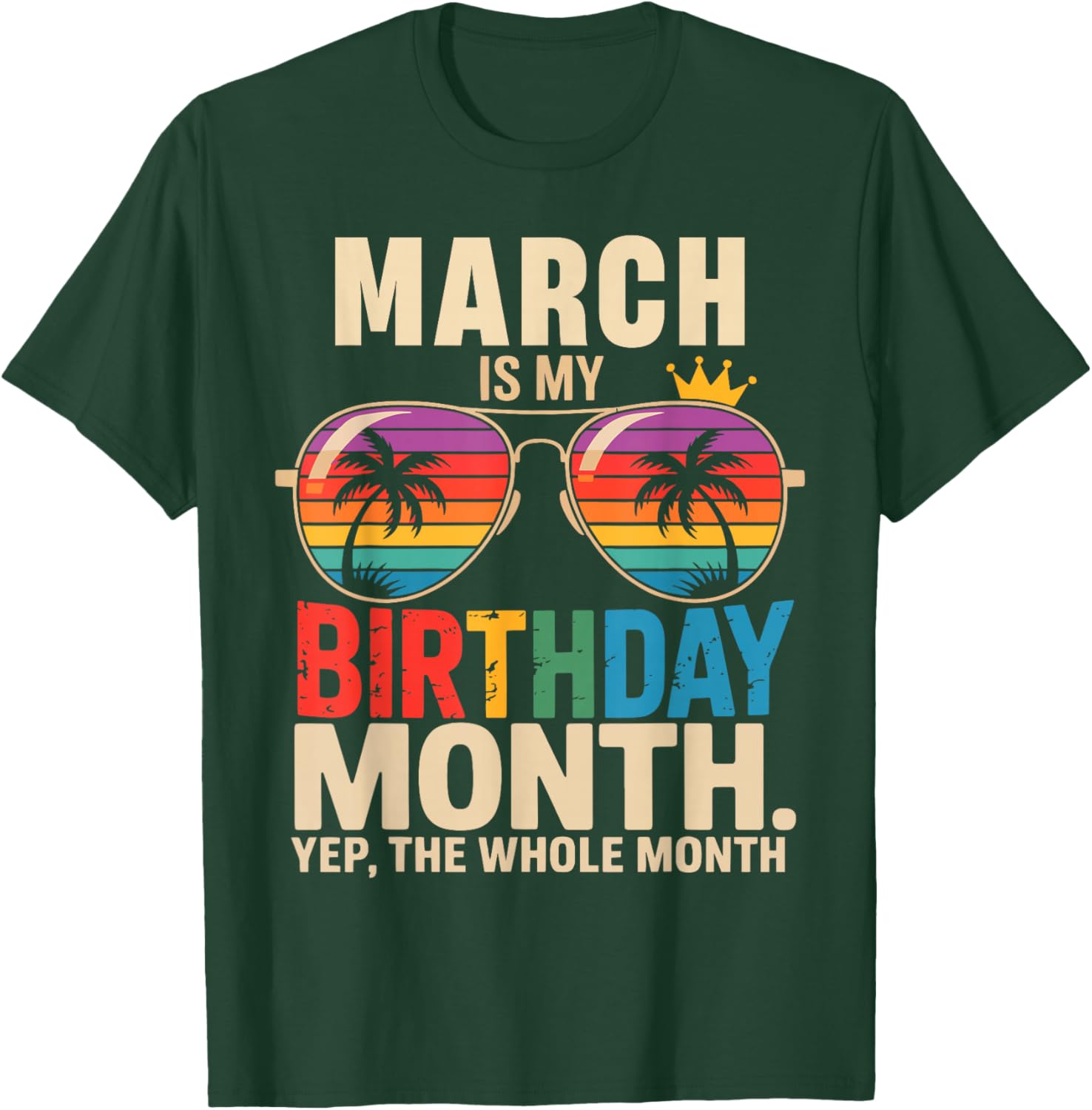 March is My Birthday March Birthday T-Shirt - T-Shirt | Forest