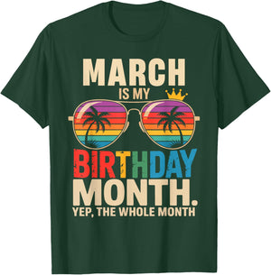 March is My Birthday March Birthday T-Shirt - T-Shirt | Forest
