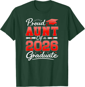 Proud Aunt of A Class of 2026 Graduate 2026 Senior Auntie T-Shirt - T-Shirt | Forest