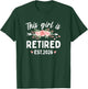This Girl is Retired Est. 2026 Retirement Women T-Shirt - T-Shirt | Forest