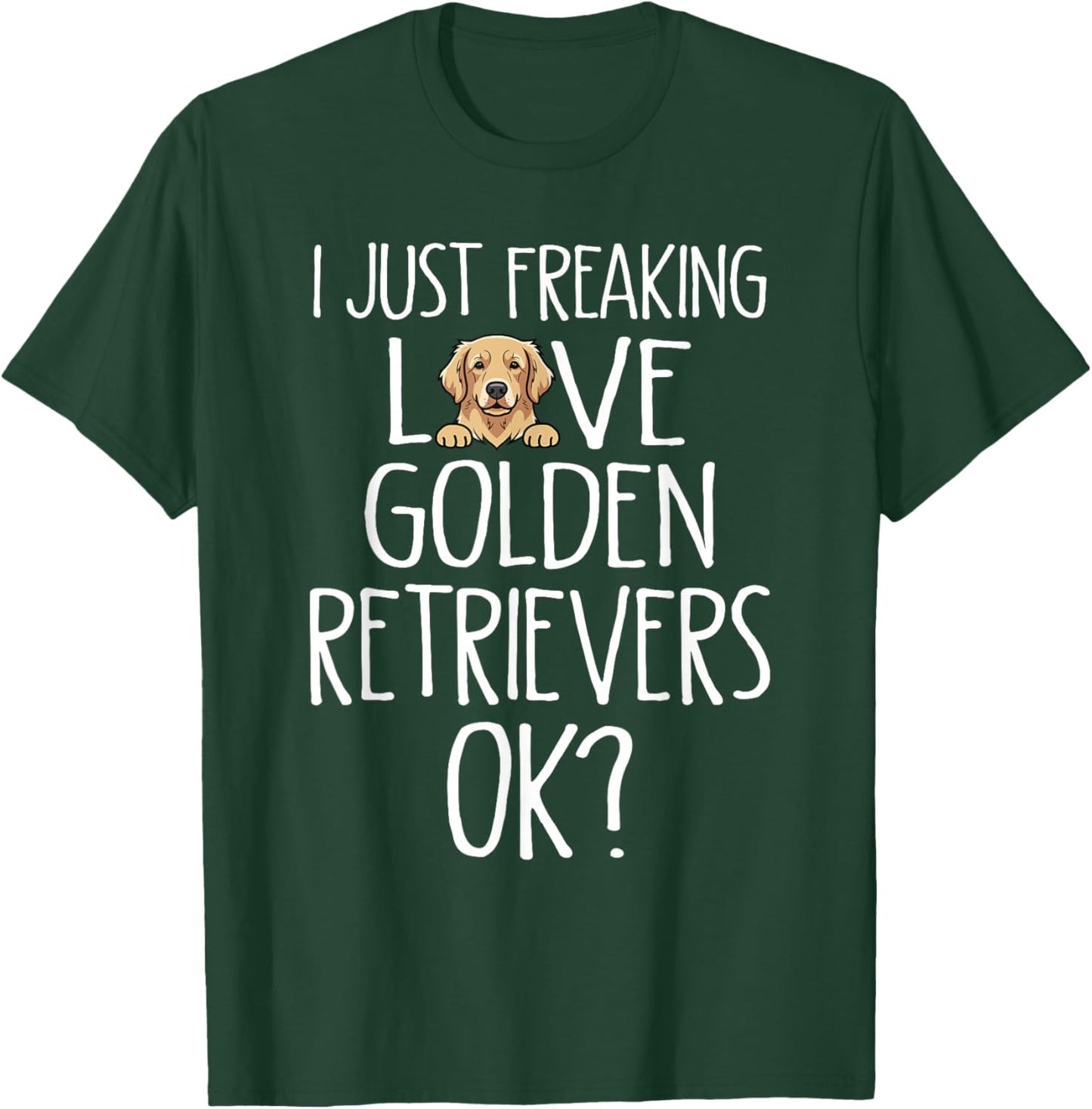 Golden Retriever Dog Mom Dog Dad Funny Golden Retriever T-Shirt - T-Shirt | Forest