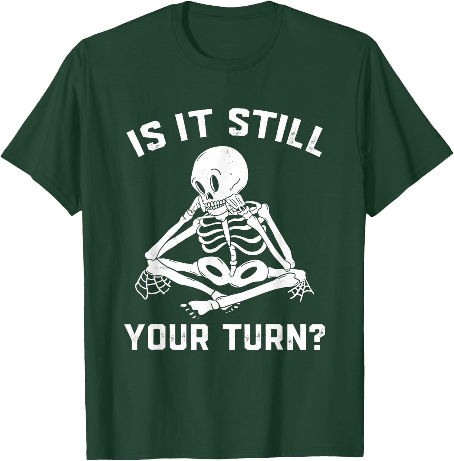 Board Game Player Waiting Skeleton Halloween Gamer Men Women T-Shirt - T-Shirt | Forest