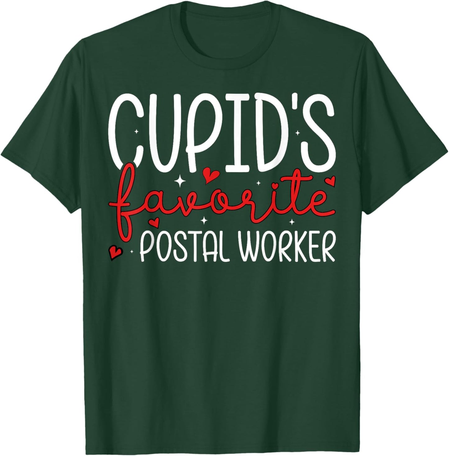 Cupid’s Favorite Postal Worker Couple Valentine’s Day T-Shirt - T-Shirt | Forest