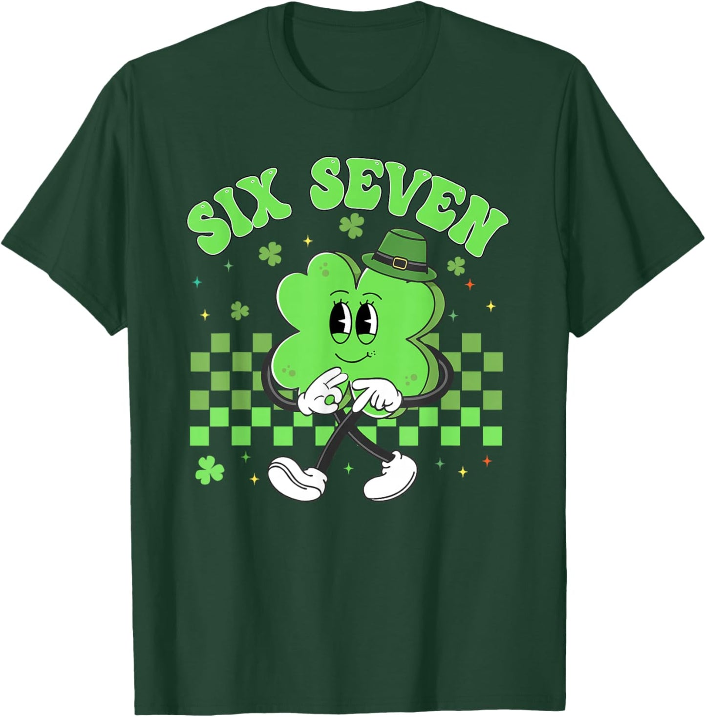 St Patricks Day Funny Six Seven Shamrock 67 Meme Irish 6 7 T-Shirt - T-Shirt | Forest