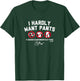 Clayton Kershaw - I Hardly Want Pants, Dave - LA Baseball T-Shirt - T-Shirt | Forest