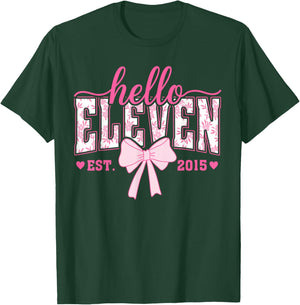 Hello Eleven Est 2015 11th Birthday Girl Coquette Bow T-Shirt - T-Shirt | Forest