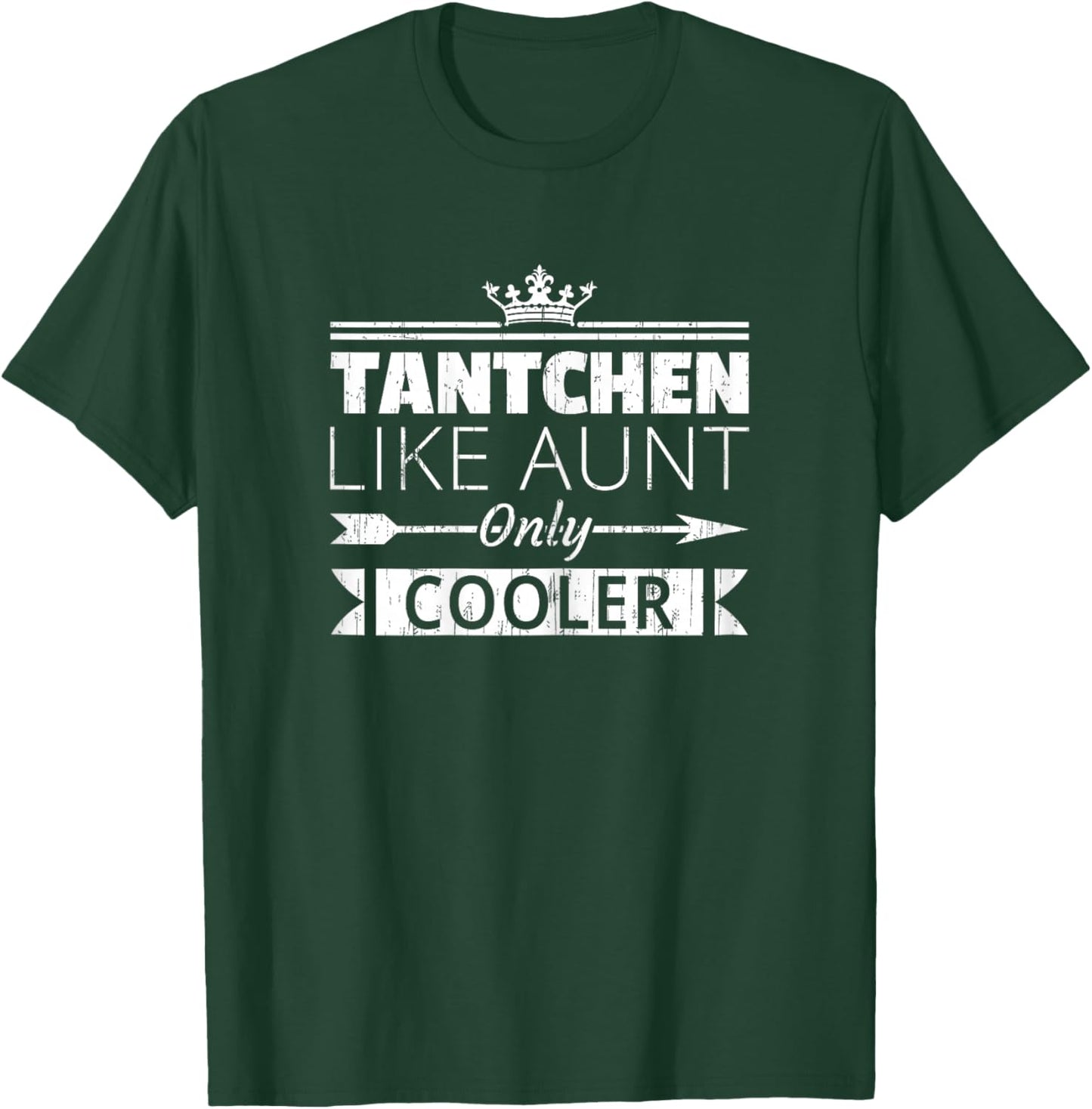 Tantchen Cooler Funny German Aunt Mother's Day T-Shirt - T-Shirt | Forest