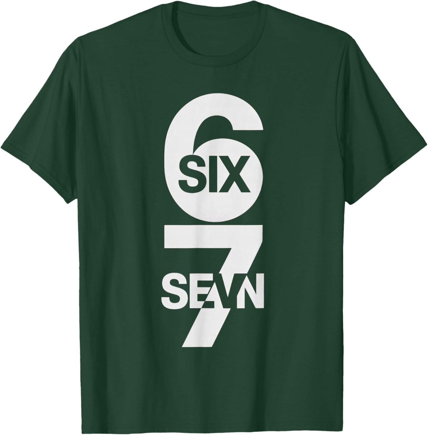 Six Seven 6 7 Meme Design 6 7 T-Shirt - T-Shirt | Forest