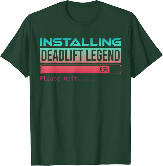 Gym Lover Lifting Weight Installing Muscles Workout Deadlift T-Shirt - T-Shirt | Forest