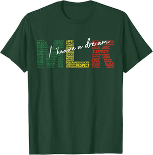 I Have A Dream MLK Day Martin Luther King Day T-Shirt - T-Shirt | Forest
