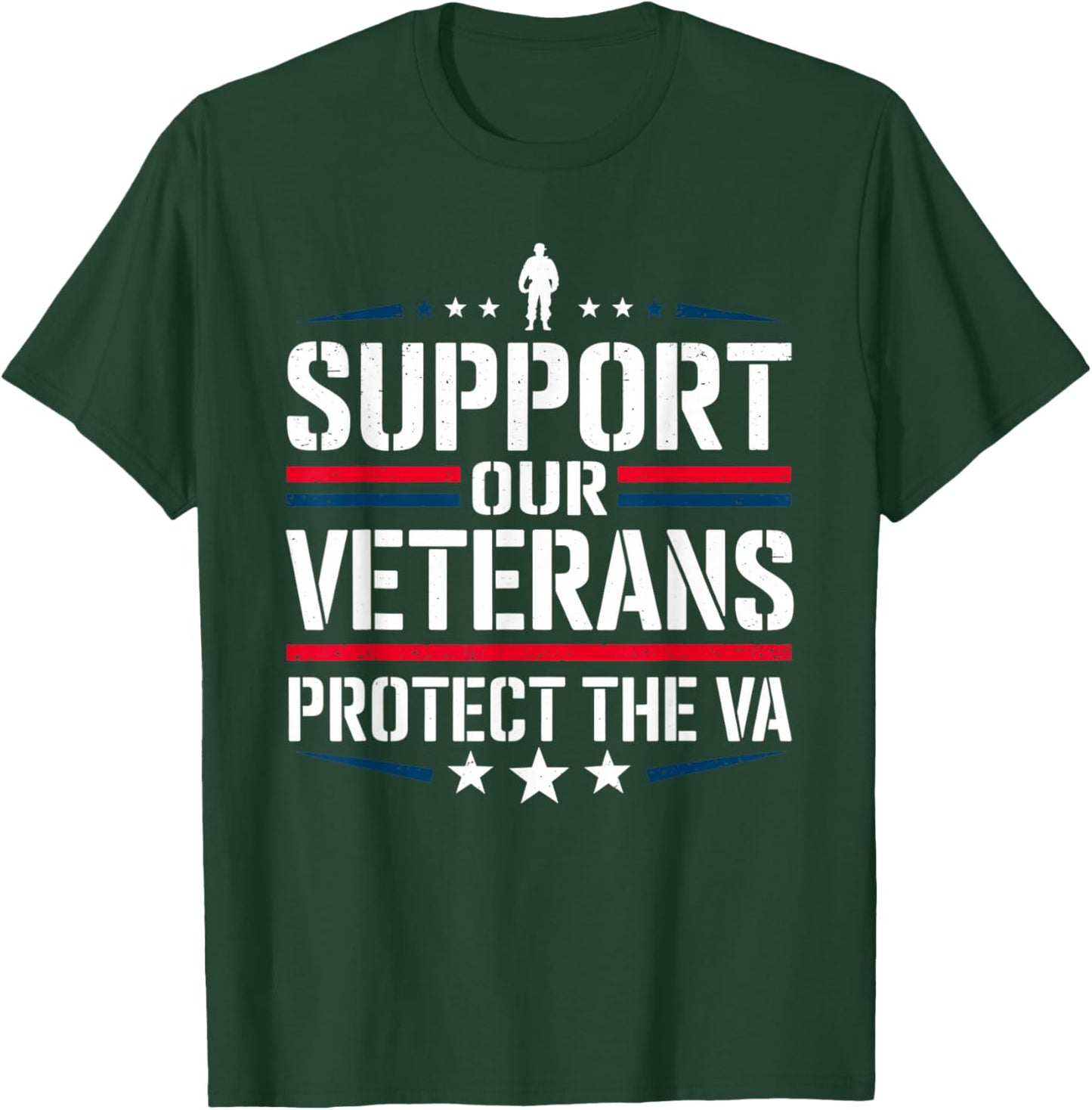 Support Our Veterans and Protest The VA Protest Military T-Shirt - T-Shirt | Forest