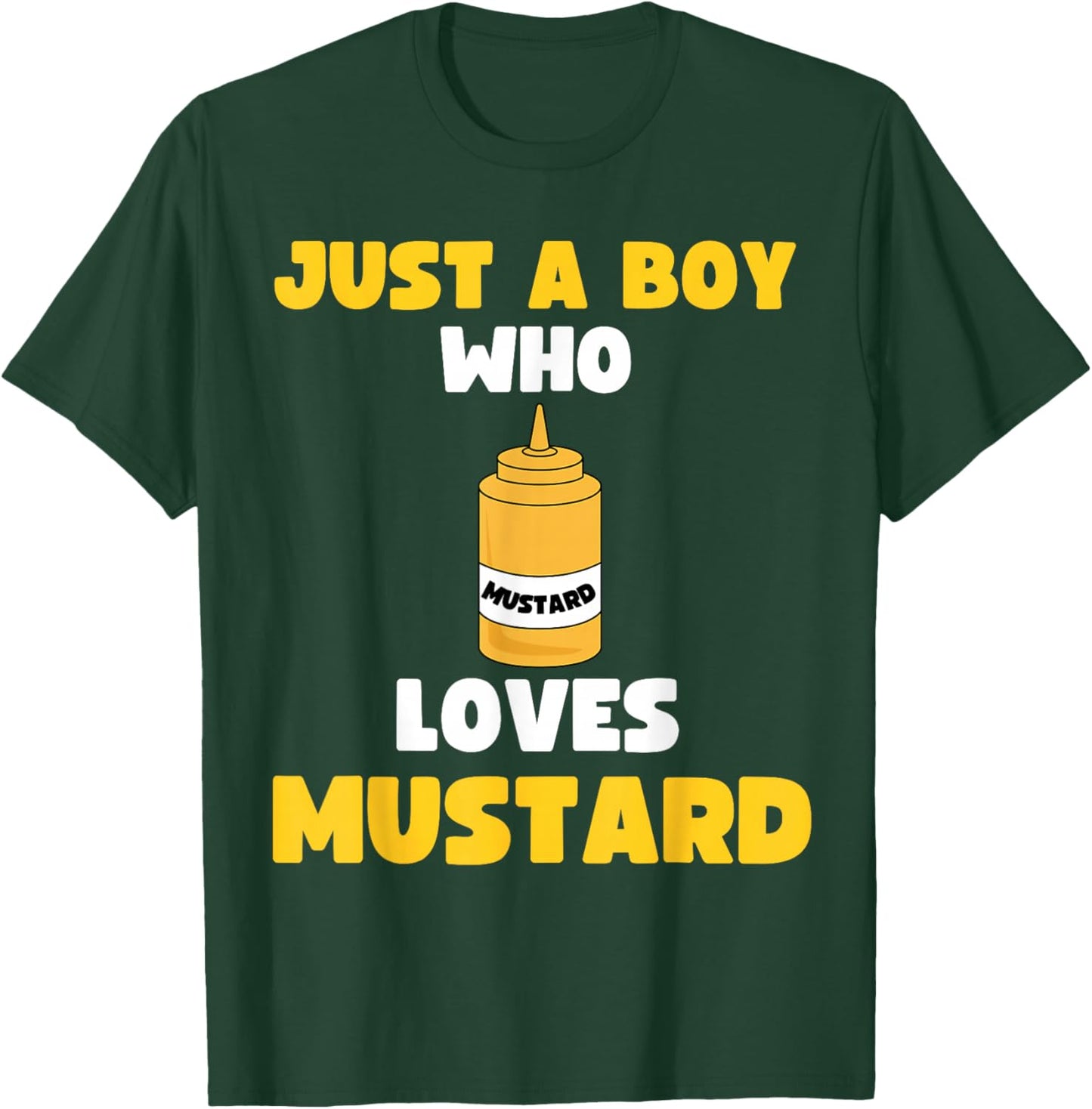 Just A Boy Who Loves Mustard Hot Dog Food Kids Toddler 5T 4T T-Shirt - T-Shirt | Forest