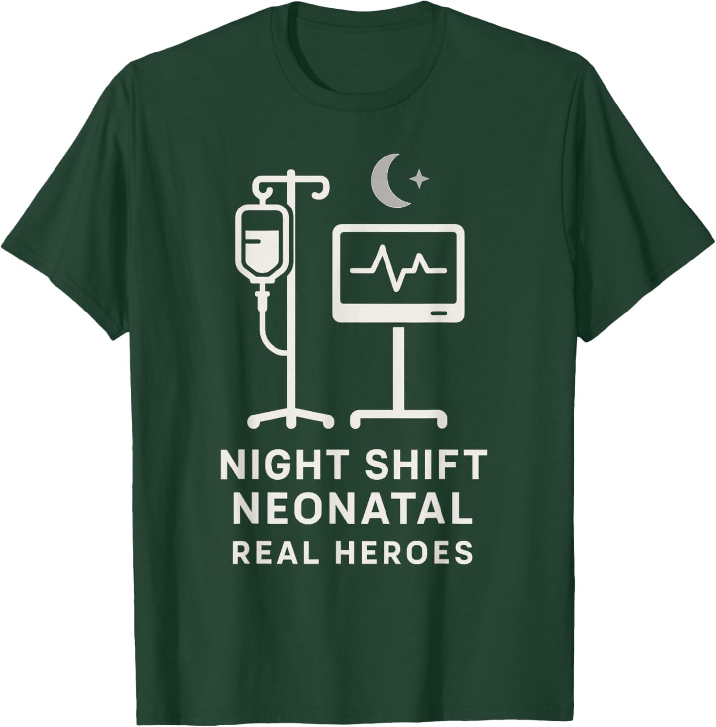 NICU Nurse Humor Neonatal ICU Dark Sarcastic Coffee Gift T-Shirt - T-Shirt | Forest