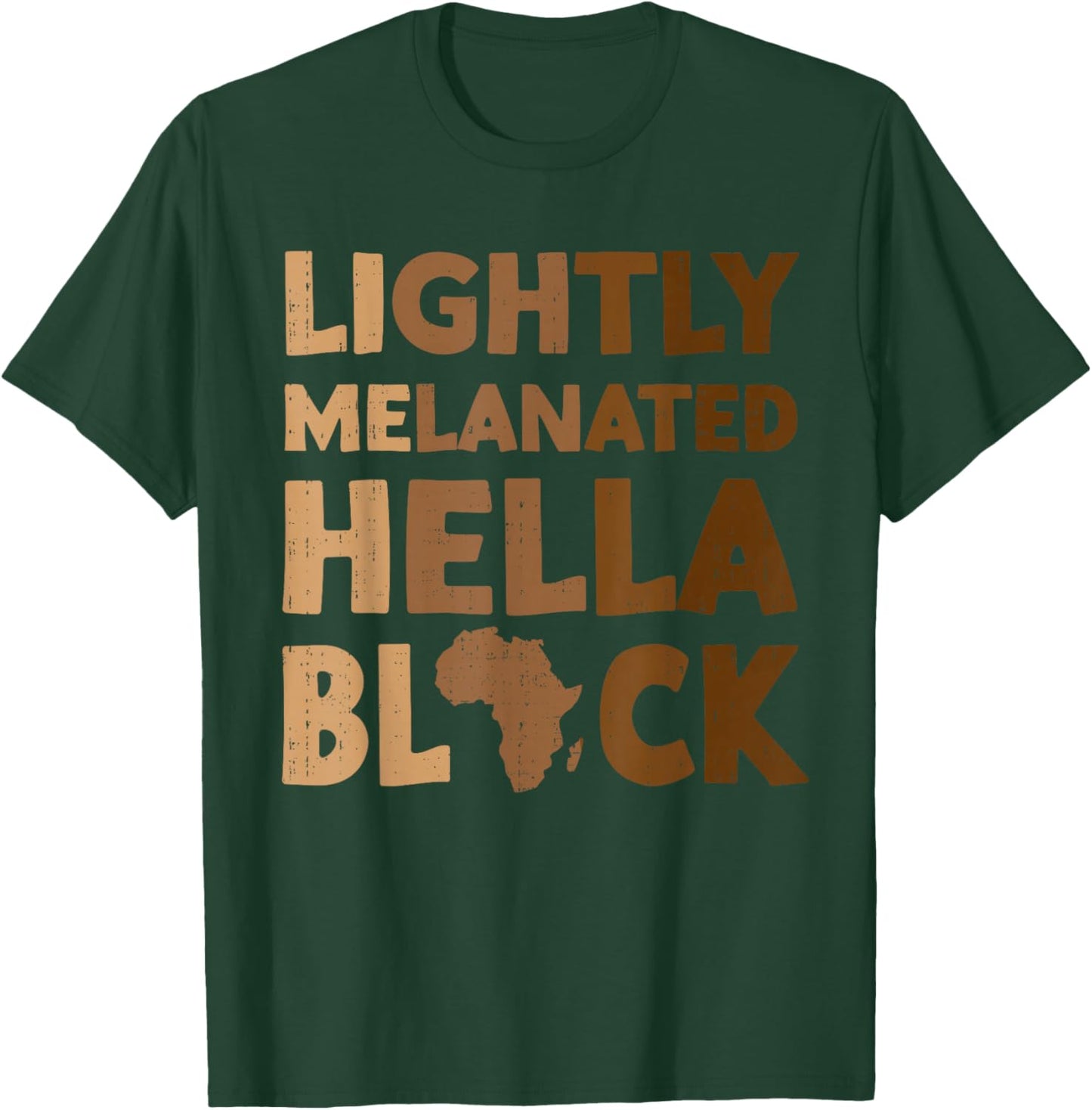 Melanated & Black Melanin Funny Black History Month Women T-Shirt - T-Shirt | Forest
