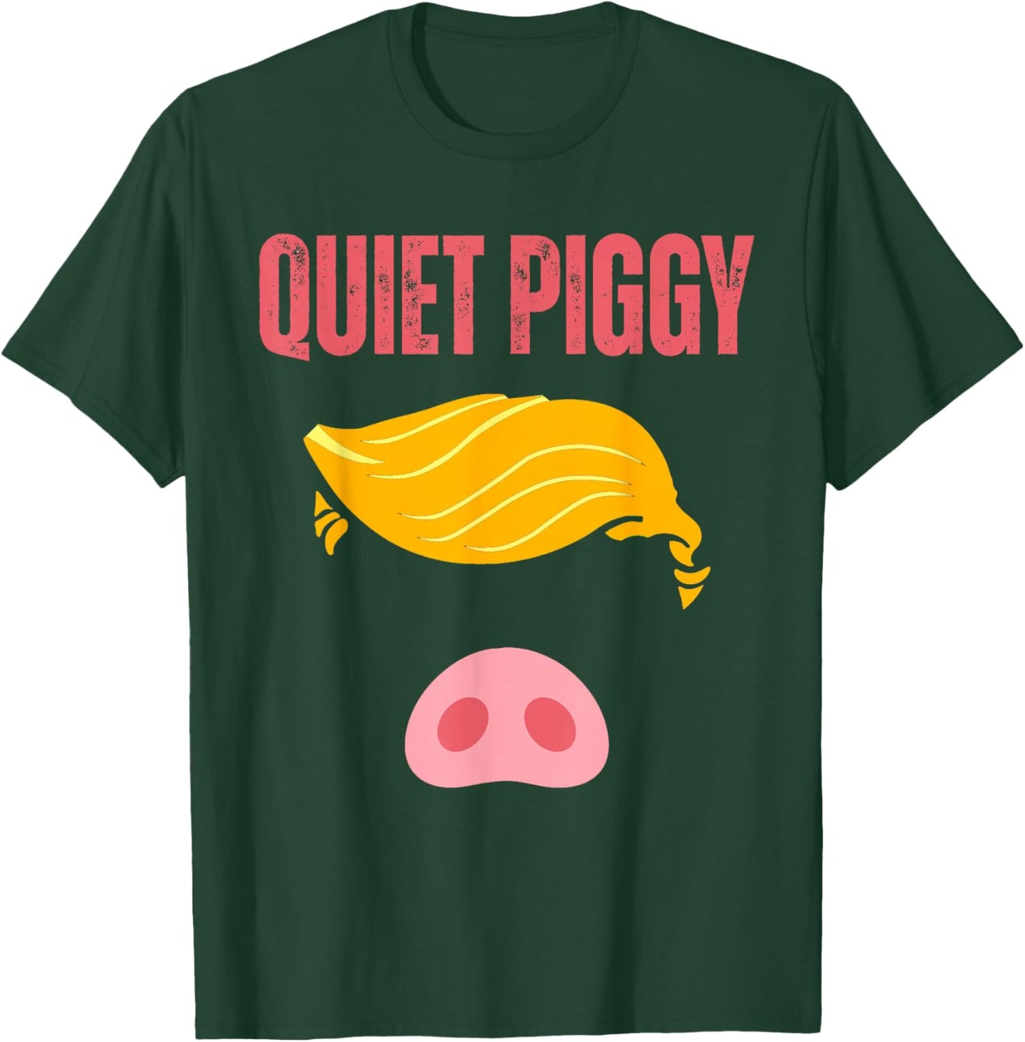 Quiet Piggy Funny Quiet Piggy Design Woman T-Shirt - T-Shirt | Forest