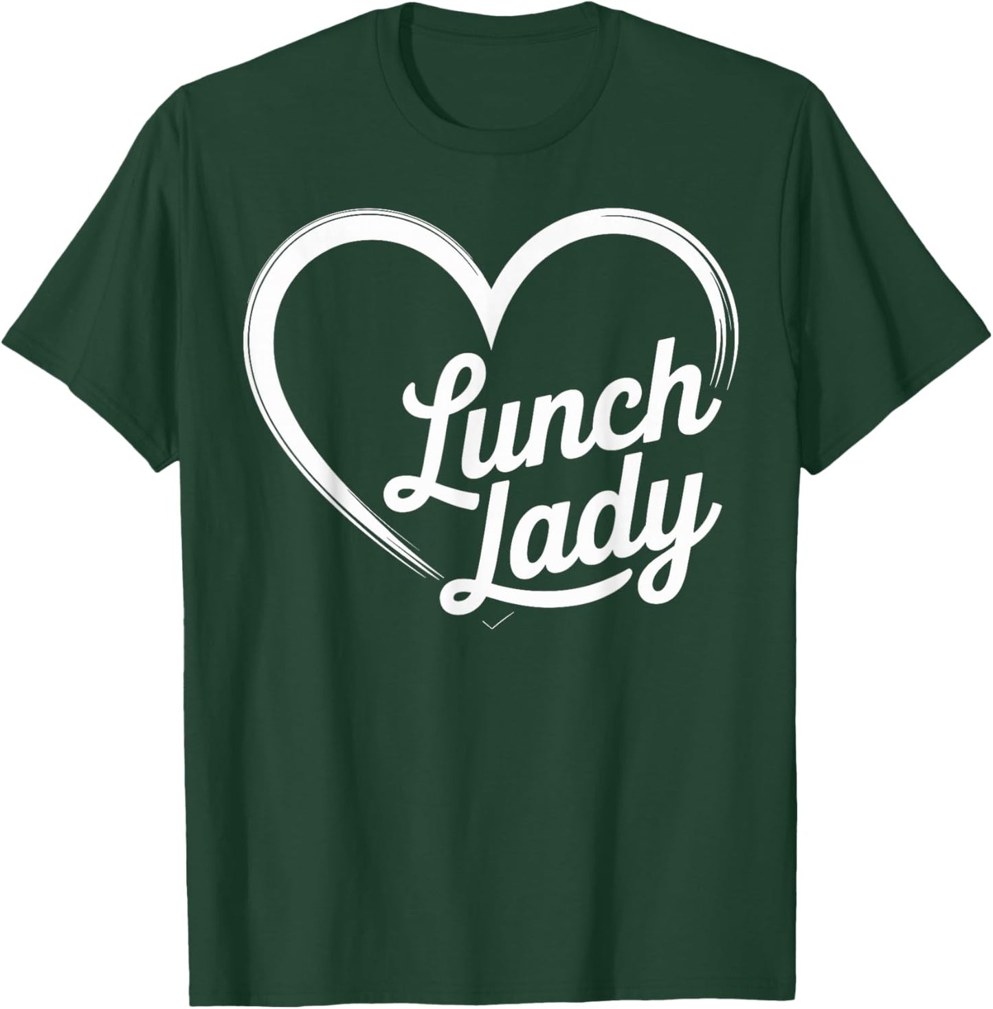 Lunch Lady Heart T-Shirt - T-Shirt | Forest