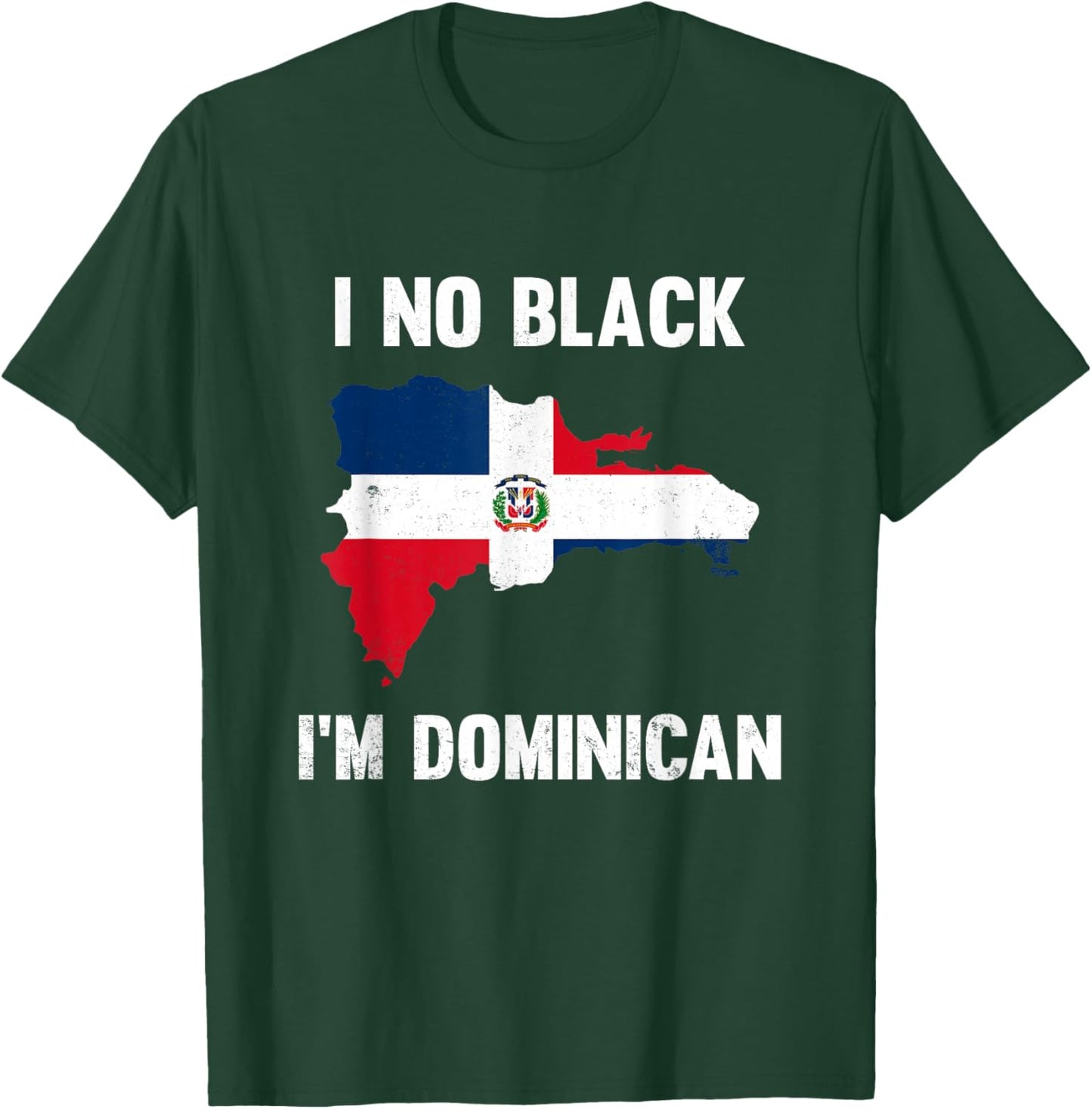 Vintage I No Black I'm Dominican T-Shirt - T-Shirt | Forest