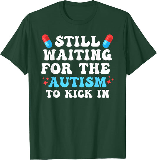 Acetaminophen Autism Awareness T-Shirt - T-Shirt | Forest