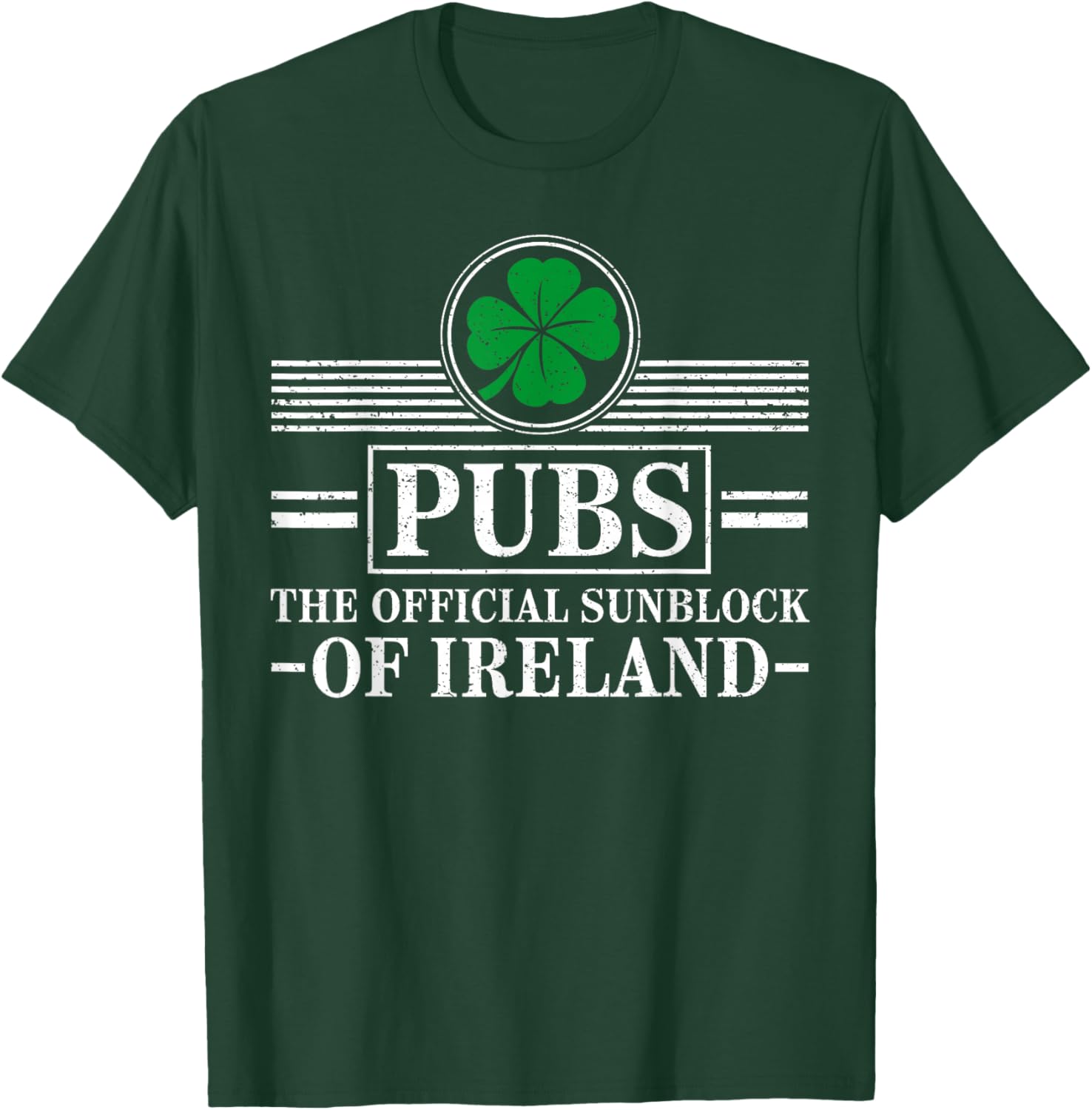 Pubs The Official Sunblock of Ireland Funny St. Patricks Day T-Shirt - T-Shirt | Forest