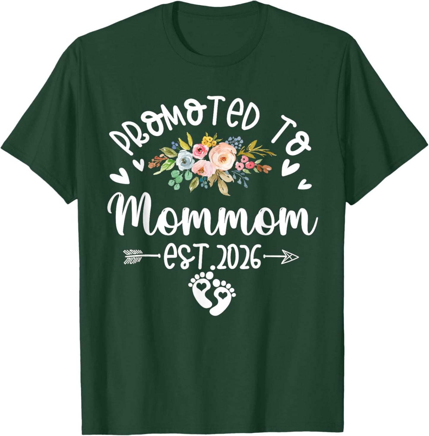 Promoted to Mommom Est 2026 First Time Mommom T-Shirt - T-Shirt | Forest