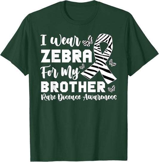 I Wear Zebra for My Brother Rare Disease Awareness Sister T-Shirt - T-Shirt | Forest