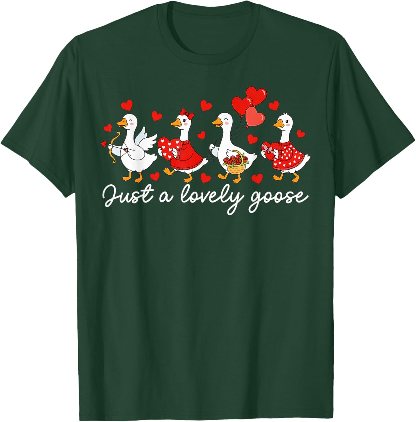 Just A Lovely Goose Funny Goose Valentine Women Girls T-Shirt - T-Shirt | Forest