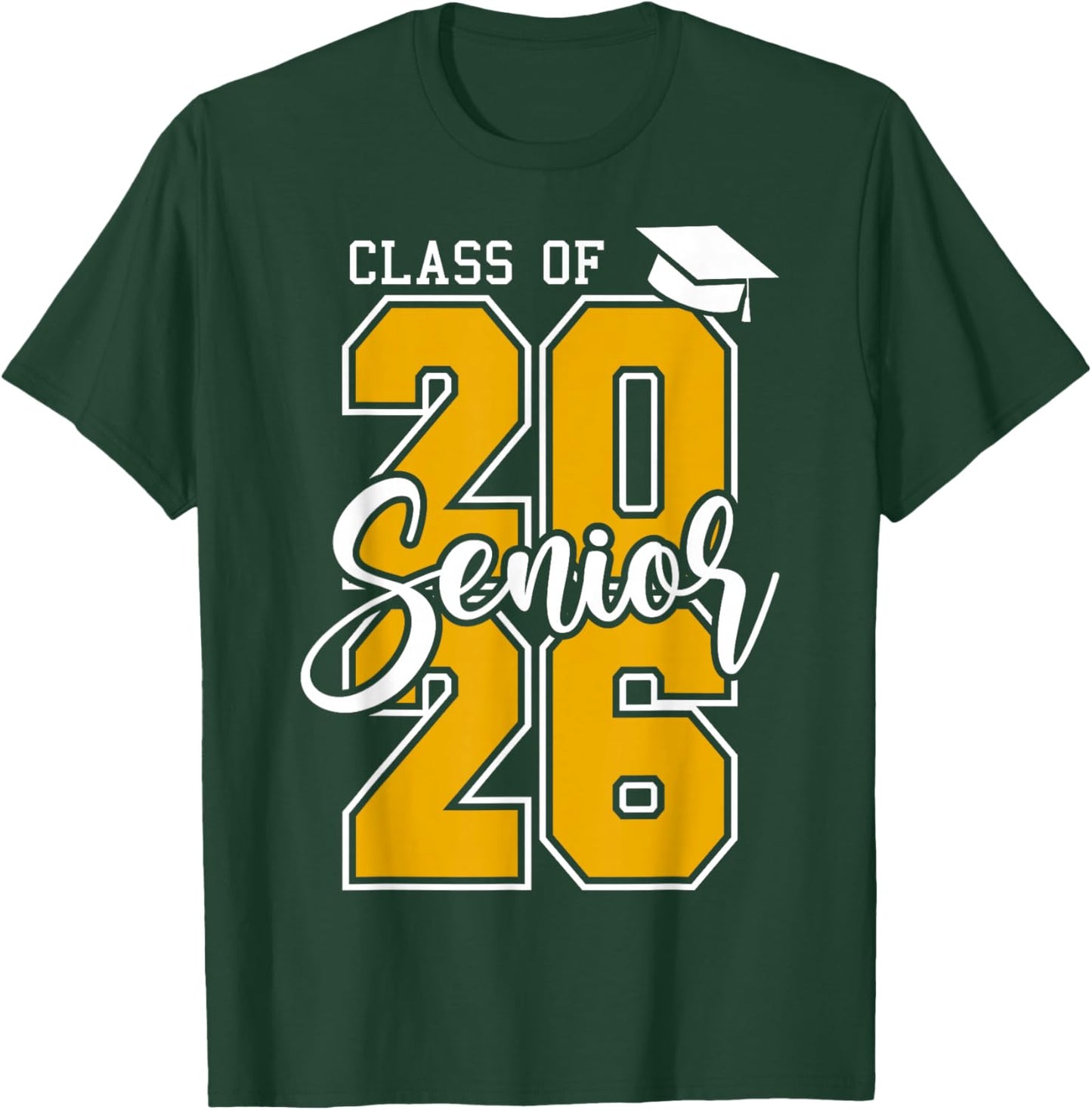 Class of 2026 Senior 2026 Graduation T-Shirt - T-Shirt | Forest