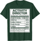 Activity Director Nutrition Facts, Funny Activity Director T-Shirt - T-Shirt | Forest